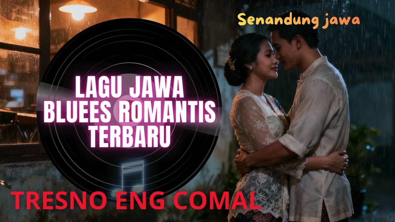 Lugu jawa Blues Romantis Terbaru - Janji Ing Ambo Comal  | SENANDUNG JAWA