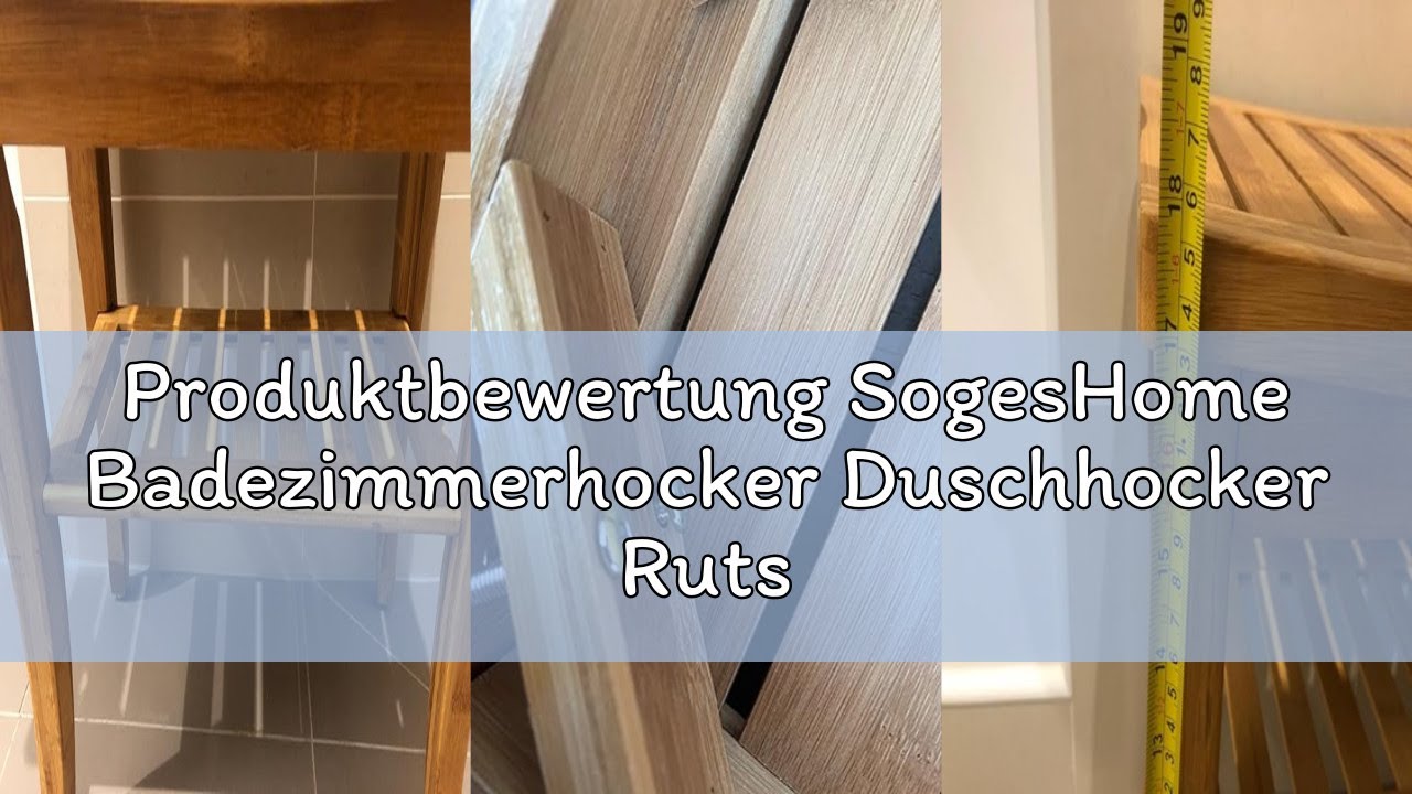 Produktbewertung SogesHome Badezimmerhocker Duschhocker Rutschfester wasserdichter,Duschstuhl,Badhoc
