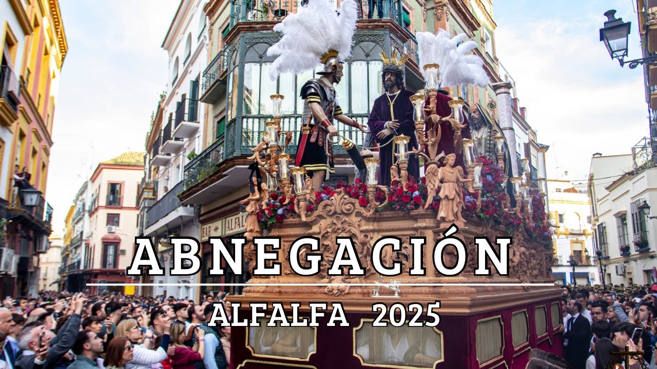 4K | MISTERIO DE ABNEGACIÓN EN LA ALFALFA | 2025 | A. M. Virgen de los Reyes.