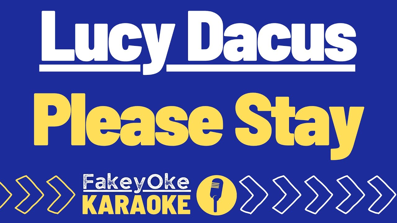 Lucy Dacus - Please Stay [Karaoke]