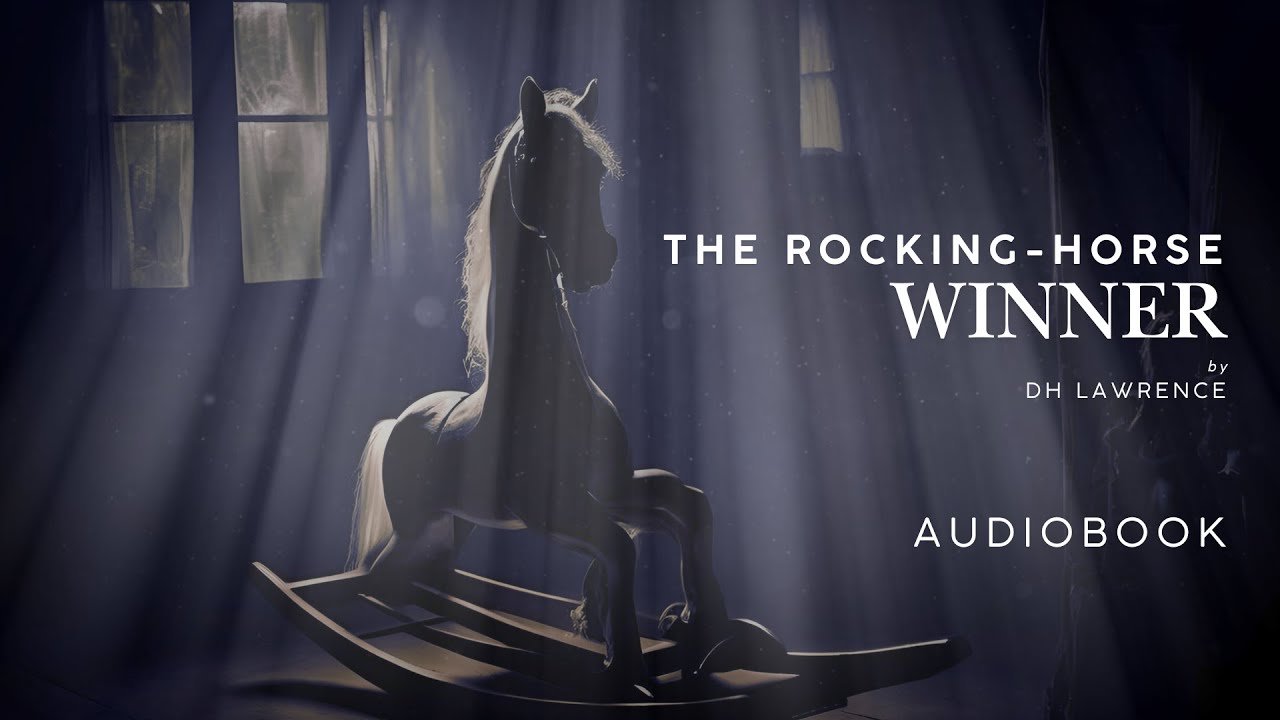 The Rocking-Horse Winner by DH Lawrence - Full Audiobook | Horror Short Stories