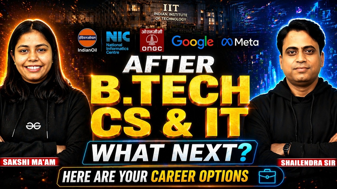 What To Do after B.Tech CS & IT? | Top High Paying Career Options After B.Tech CS & IT