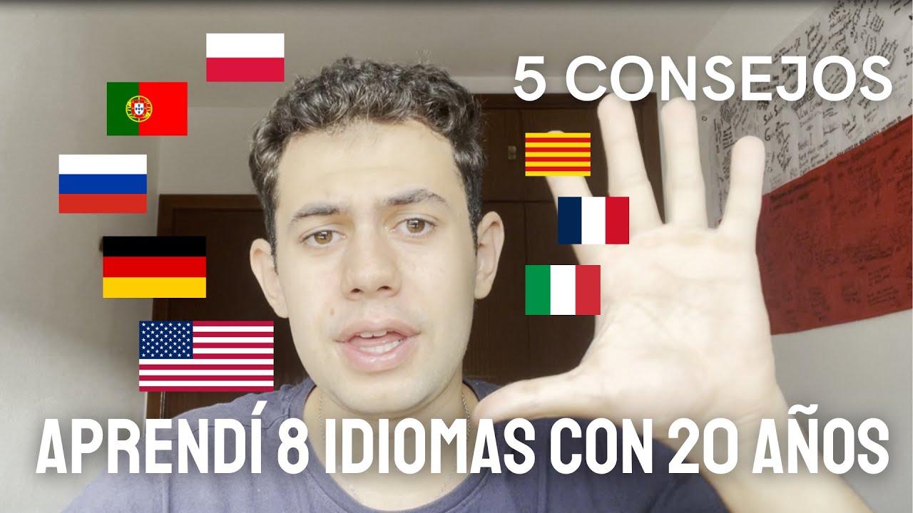 Cómo aprendí 8 IDIOMAS con 20 AÑOS - Políglota español da 5 consejos