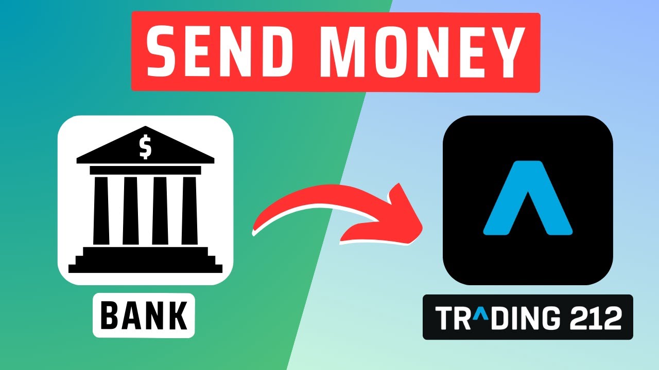 How To Send Money From Bank To Trading 212- Transfer Funds