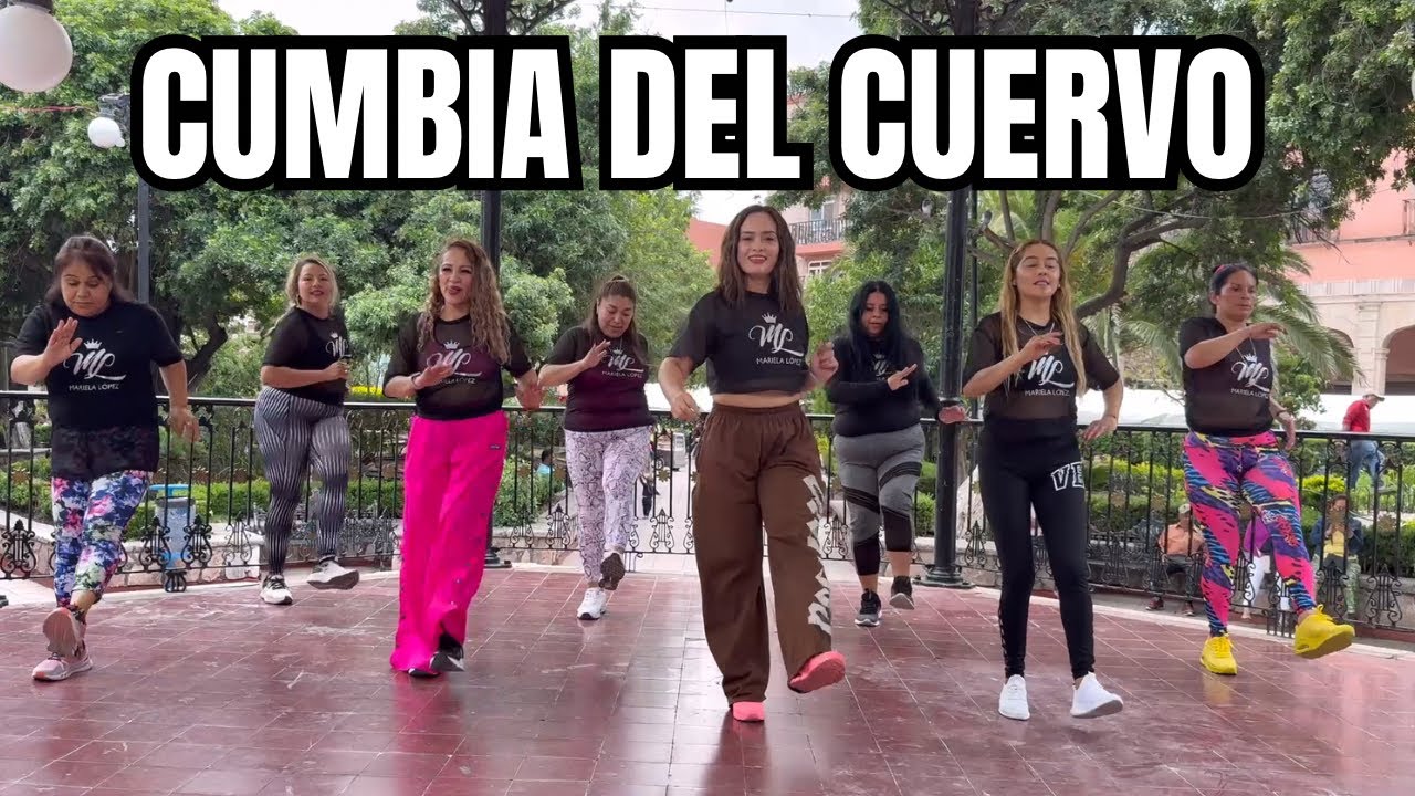 LA CUMBIA DEL CUERVO - Mariela López Dance Fit 