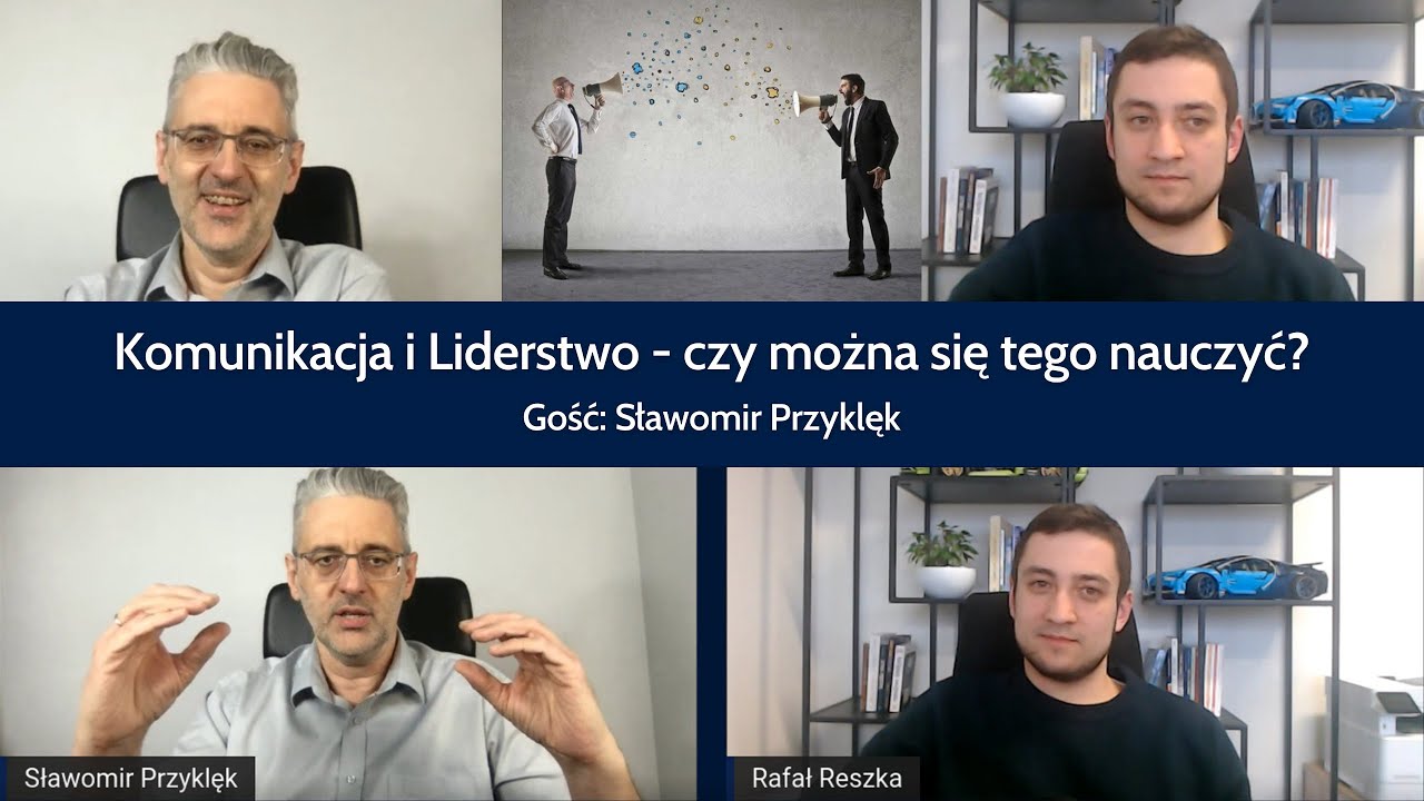 Komunikacja i Liderstwo - czy można się tego nauczyć?