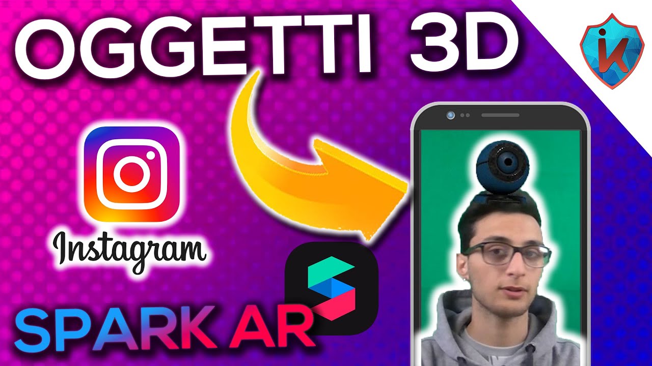COME importare un oggetto 3D in SparkAr - SPIEGATO SEMPLICE🧨😨