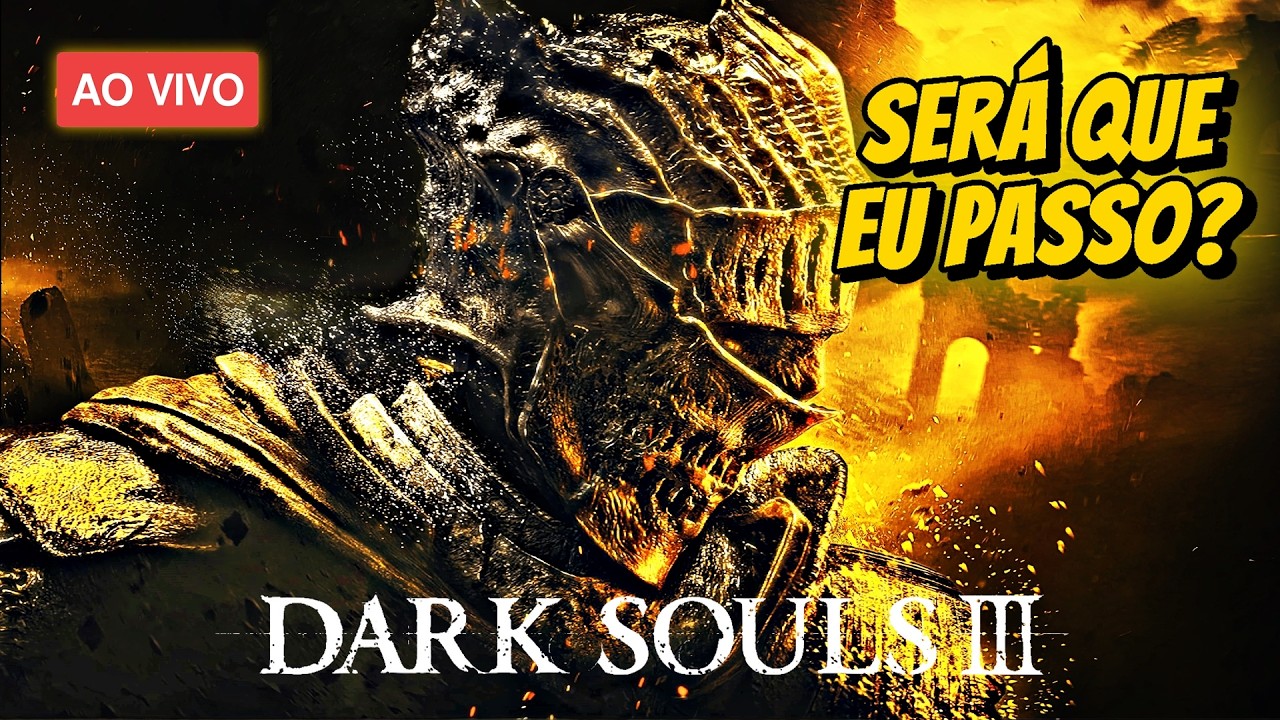 IMPOSSÍVEL? Minha MAIOR LUTA em DARK SOULS 3! (Live da Humilhação?)