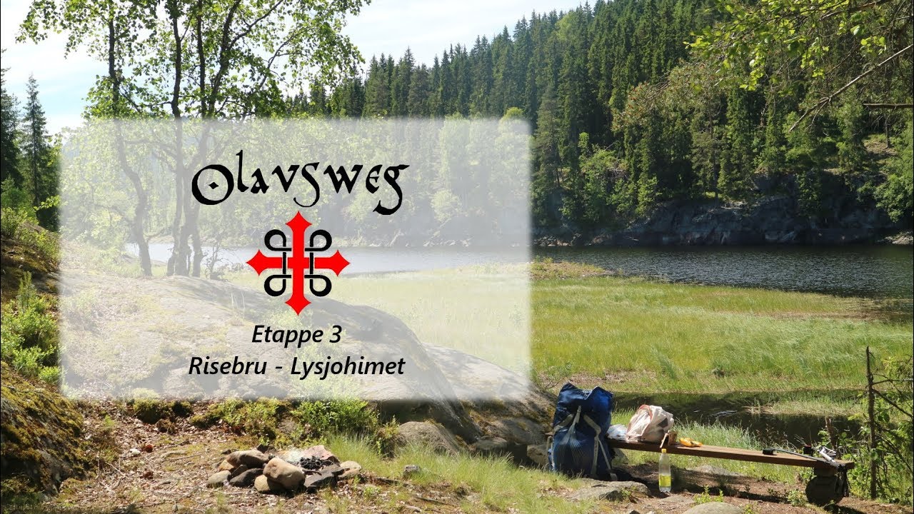 Olavsweg Etappe 3  Risebru - Lysjohimet