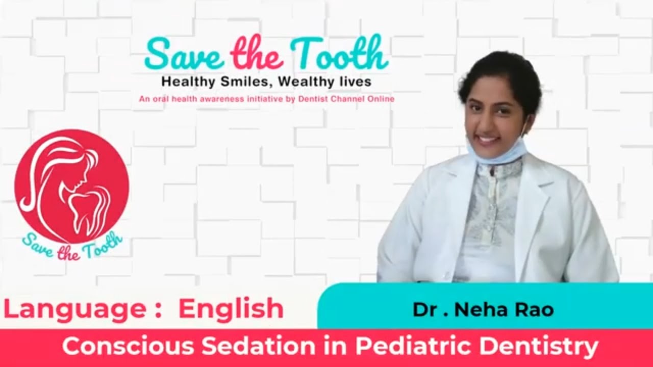 Uses, Advantages and Disadvantages of Conscious Sedation in Pediactric Dental Treatment | English