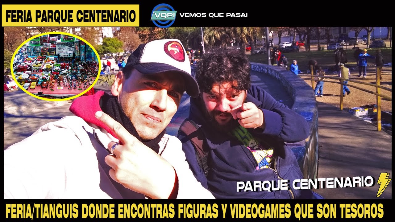 ⚡ PARQUE CENTENARIO FERIA CON MÁS DE UNA SORPRESA PARA EL MUNDO DEL COLECCIONISMO #VQP