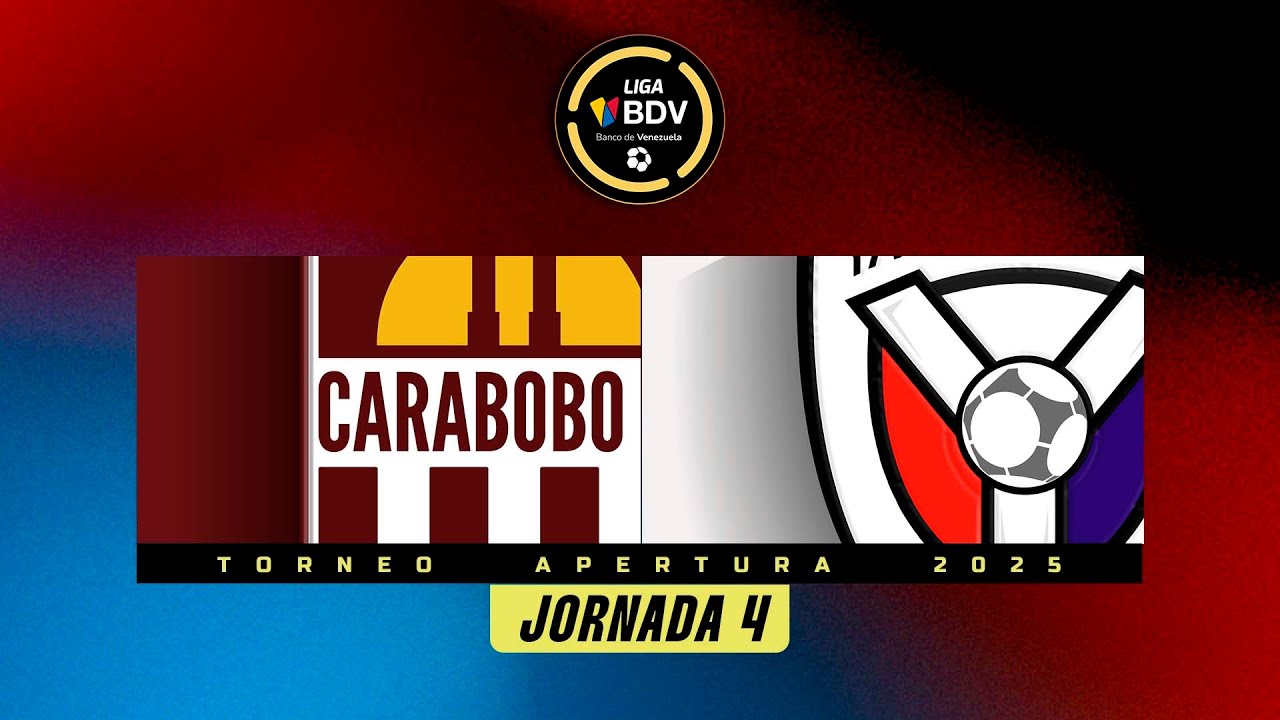 Carabobo vs. Yaracuyanos - Torneo Apertura 2025 - Jornada 4