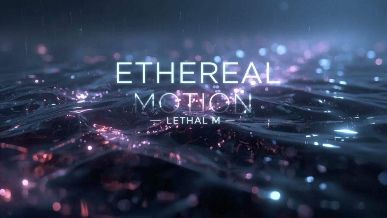 Ethereal Motion (Liquid Drum & Bass / Jump Up / Hard DnB 808 Bassline)