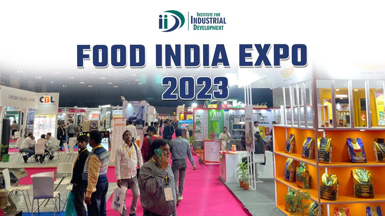 Food India Expo 2023 | Food Processing Machinery Exhibition | IID