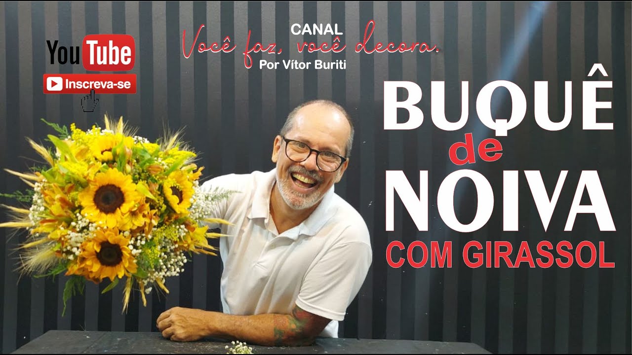PASSO A PASSO DE COMO FAZER UM BUQUE DE NOIVA RÚSTICO COM FLORES DE GIRASSOL PARA FESTA DE CASAMENTO