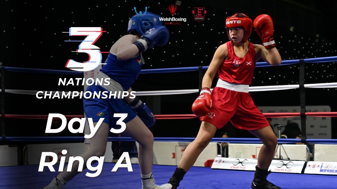 3 Nations Championships - Day 3 | Ring A