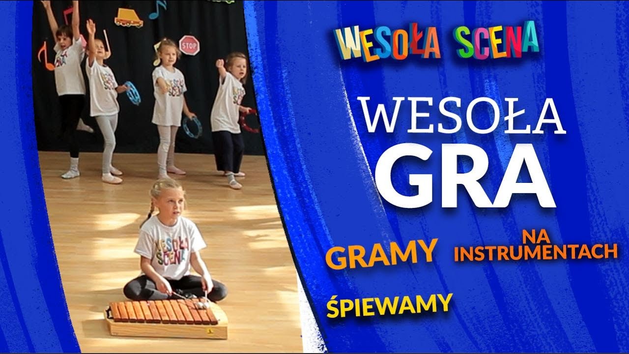 WESOŁA SCENA - Wesoła gra - piosenka dla dzieci, sł. i mel. I. Wałaszewska, aranż. - W. Jarosiński