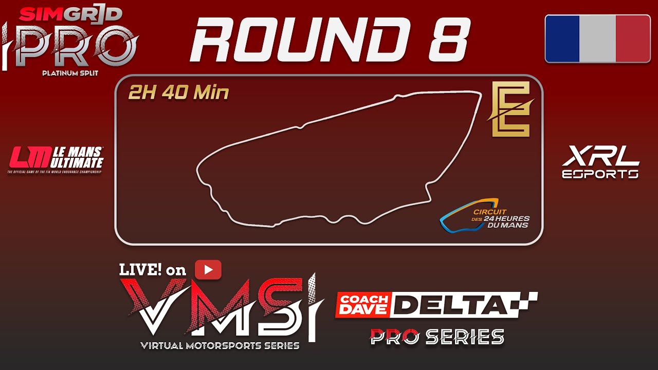VMS Coach Dave Delta Pro Series | SimGrid Platinum Split | Round 8 | LeMans Endurance
