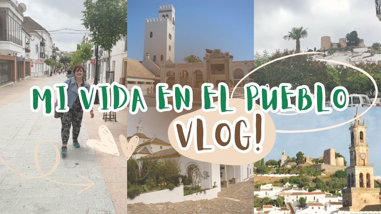 🎥VLOG Os enseño el pueblo y su gente 🫶🏻 ¿Qué hago en un día en Constantina?⎥Monica Vizuete