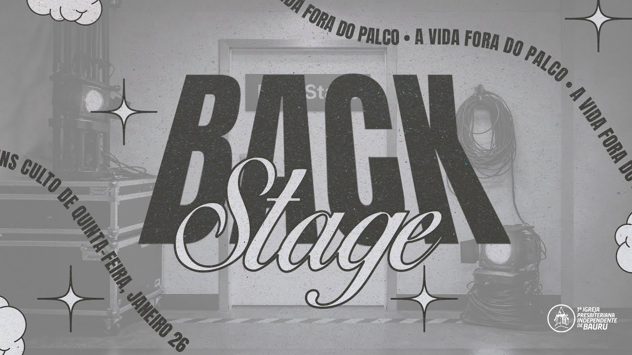 Culto #03 - Backstage: A vida fora do palco