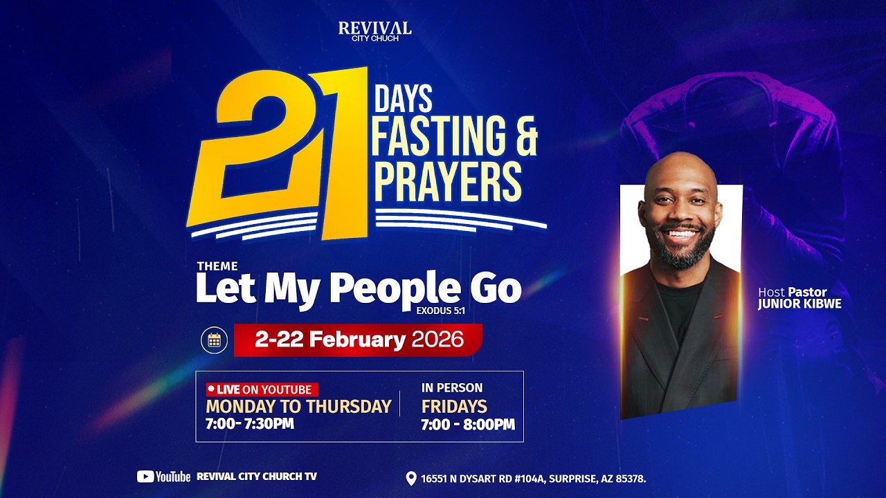 Day 17 Of 21 Days of Prayer & Fasting