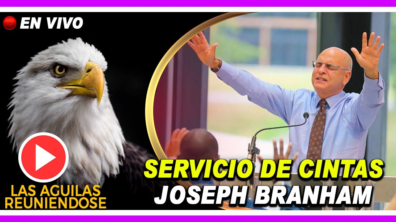 Servicio de Cintas Preliminar Jose Branham ✔ 𝗧𝗔𝗕𝗘𝗥𝗡𝗔𝗖𝗨𝗟𝗢 𝗕𝗥𝗔𝗡𝗛𝗔𝗠