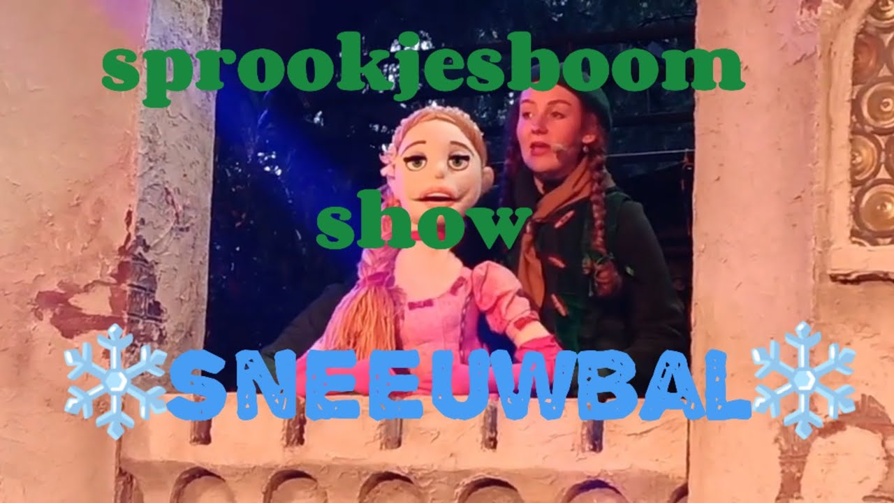 Sprookjesboom show het sneeuwbal ❄️❄️(Efteling) sprookjesbos