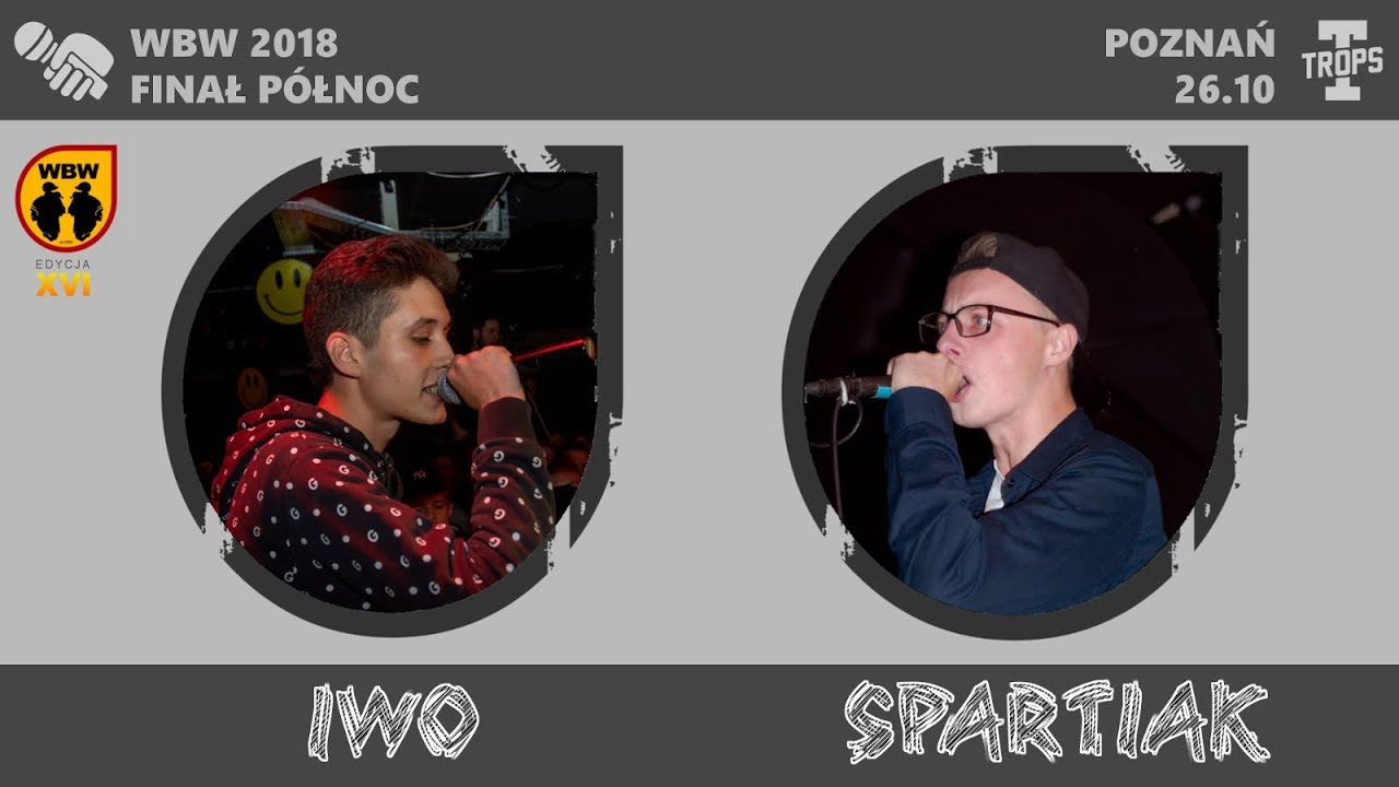 IWO vs SPARTIAK 🎤 WBW 2018 🎤 Finał P&oacute;łnoc (A) Freestyle Battle