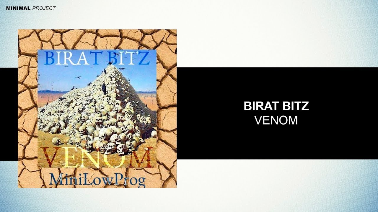 Birat Bitz - Venom (Original Mix)
