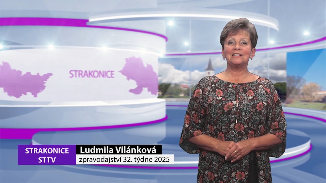 Strakonická TV: Zpravodajství 32/2025
