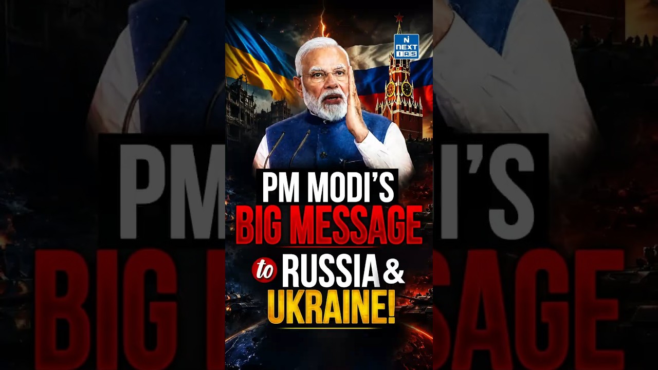 India&rsquo;s Ukraine Strategy Explained | Can India Balance Russia and Ukraine? | NEXT IAS