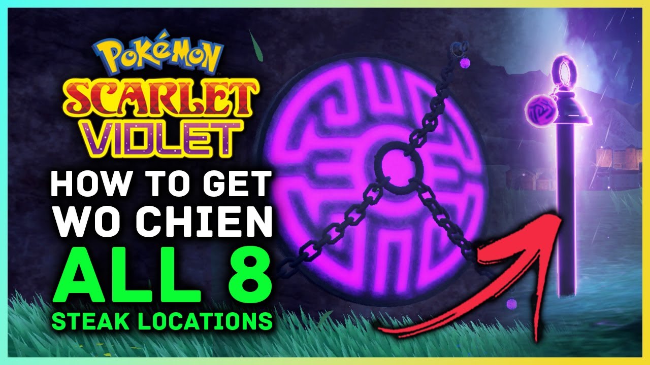 Pokemon Scarlet and Violet - How to Get Legendary Pokemon Wo Chien & All 8 Purple Stake Locations