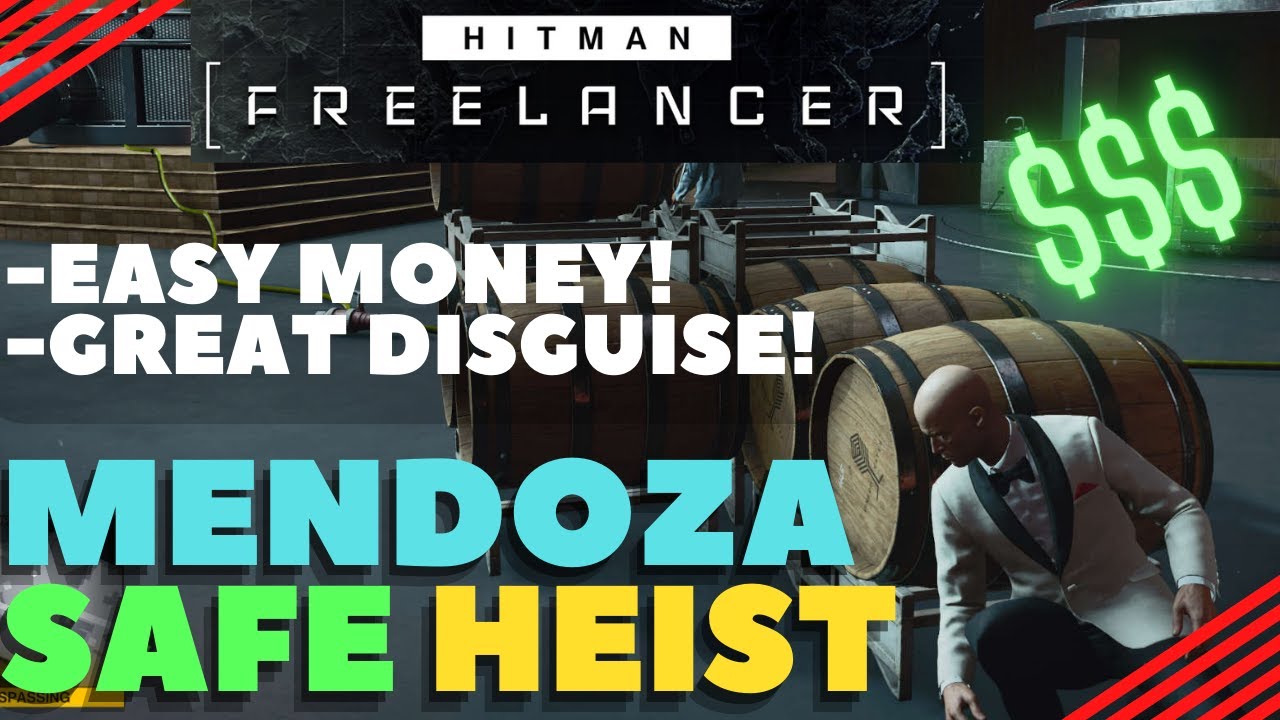 Hitman Freelancer FAST Cash (+ Disguise) in Mendoza Safe! Short Guide #hitman