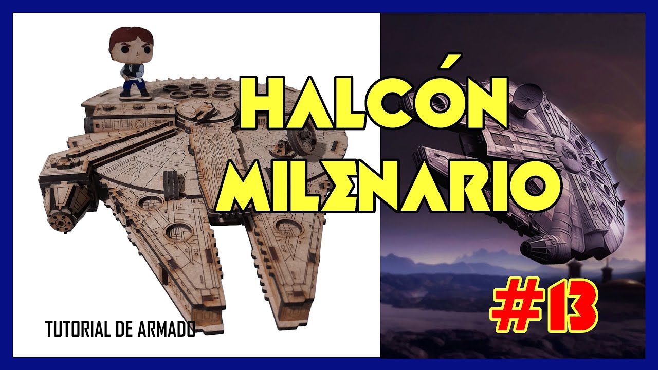 Halcón Milenario de STAR WARS - Tutorial de armado #13