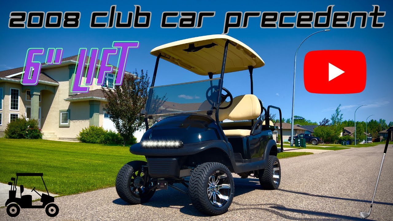 2008 Club Car Precedent UPGRADES!  * 6