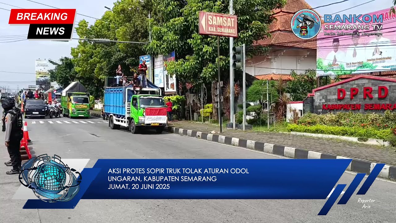 Aksi Protes Sopir Truk di Ungaran Tolak Aturan ODOL! (20/06/2025)