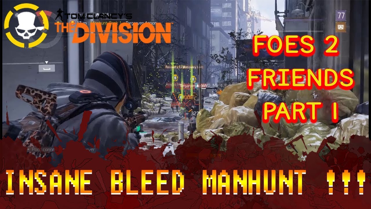 Tactical Pred Bleed Manhunt | Part 1 - The Division 1 8 3