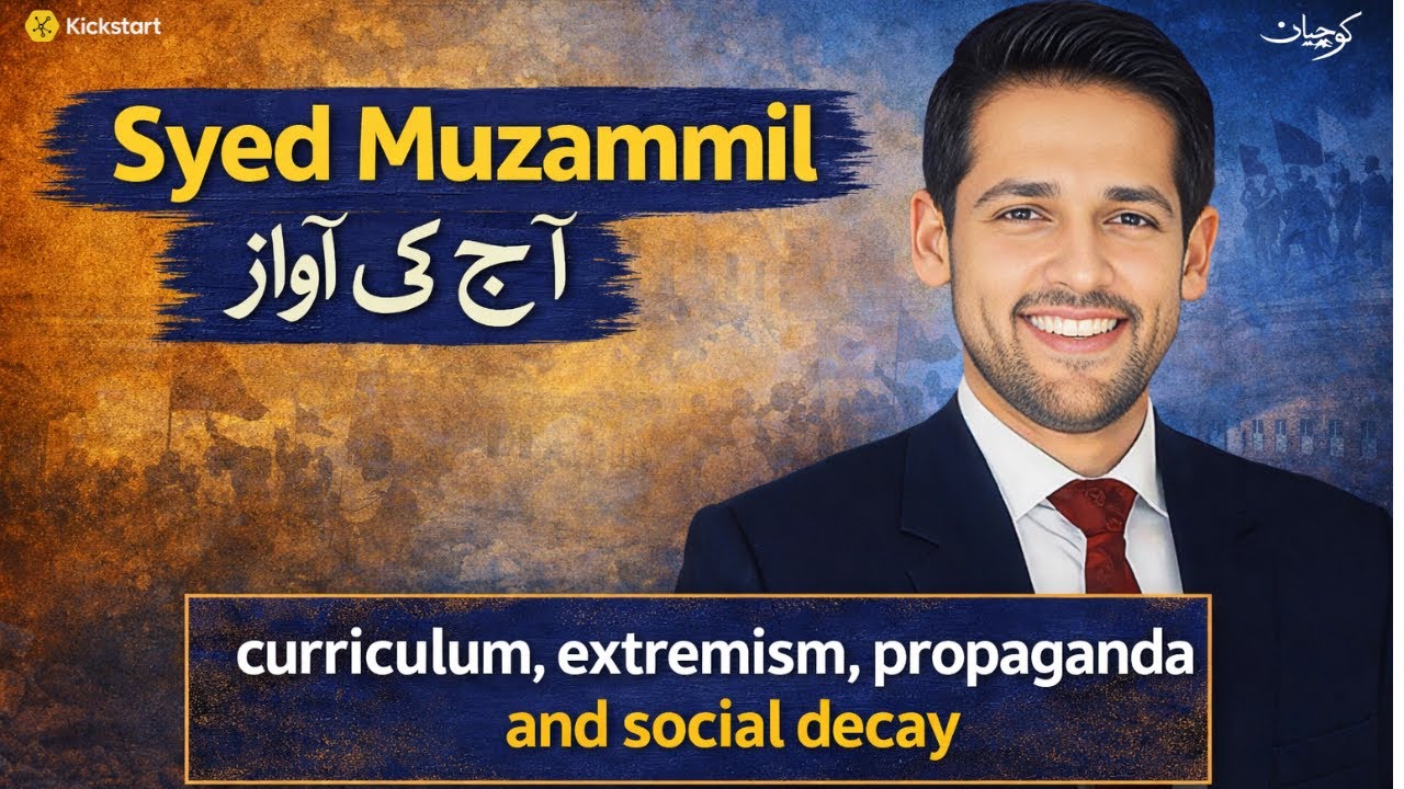 TRUTH VS TABOO | SYED MUZAMMIL ON PROPAGANDA & SOCIAL DECAY | KOCHIAN EP 5 | POWERED BY KICKSTART