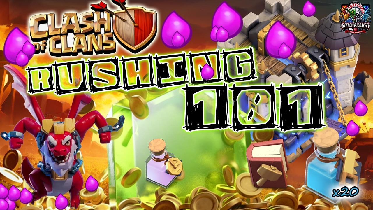 The COMPLETE Rushing 101 Guide: Start to TH18 in 4 Months in Clash Of Clans