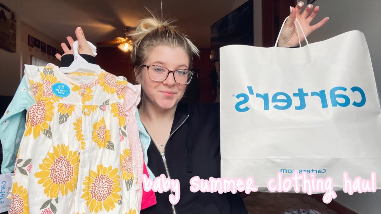 babygirl summer clothing haul | carter’s + children’s place