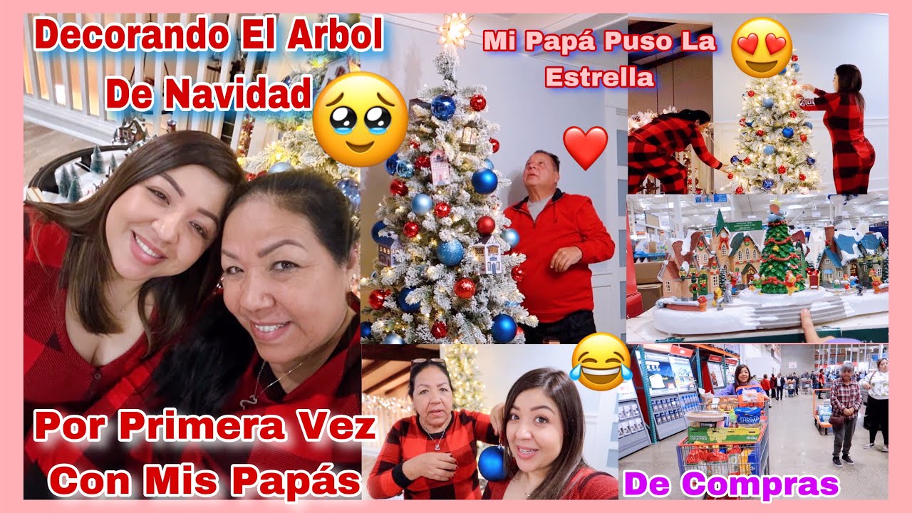 Por Primera Vez Decorando El Arbol De Navidad🎄Con Mis Papás ❤️Vamos De Compras