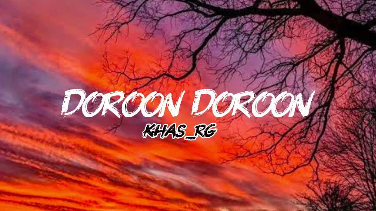 Doroon doroon | new version hindi song | new song 2026 | khas_rg