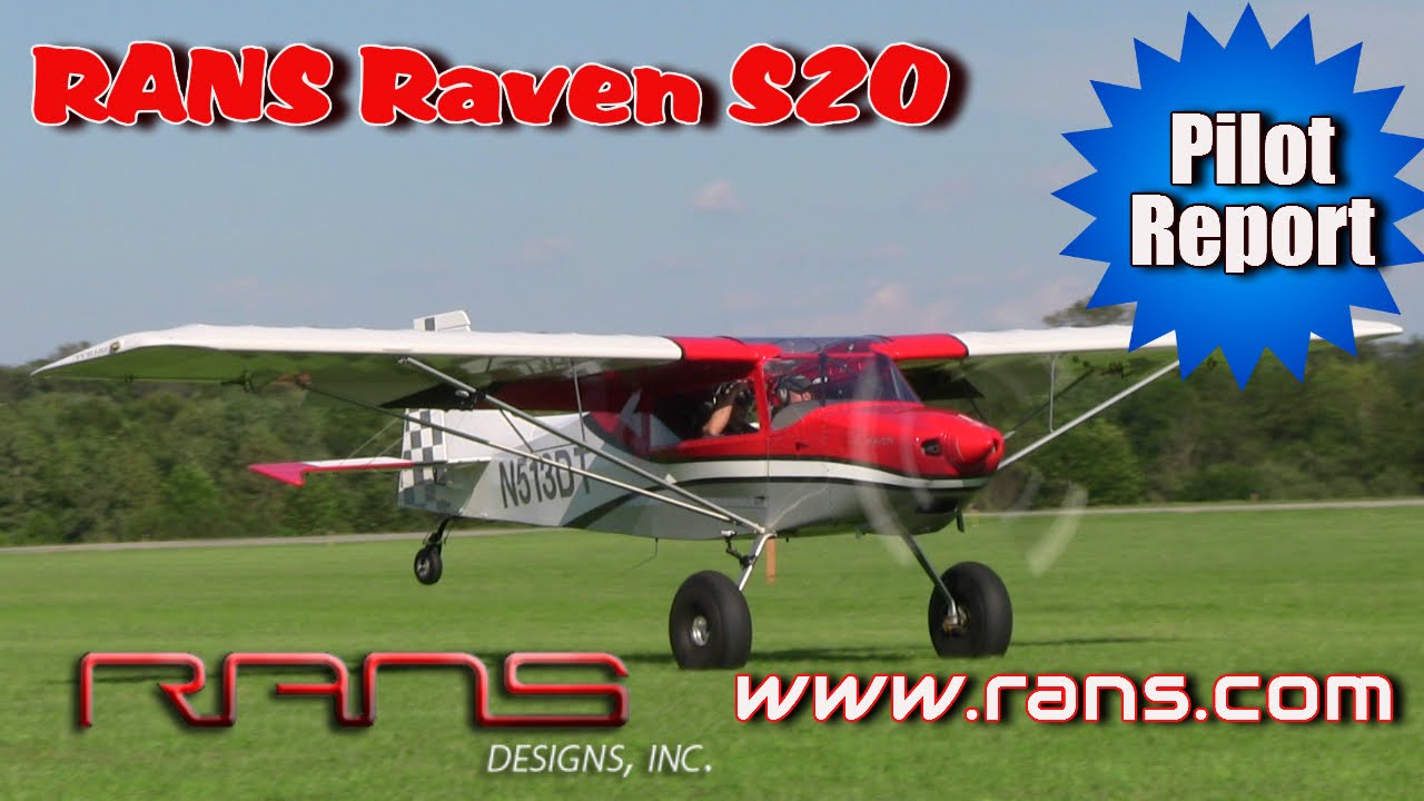 RANS S20 Raven pilot report by Dan Johnson - Part 1