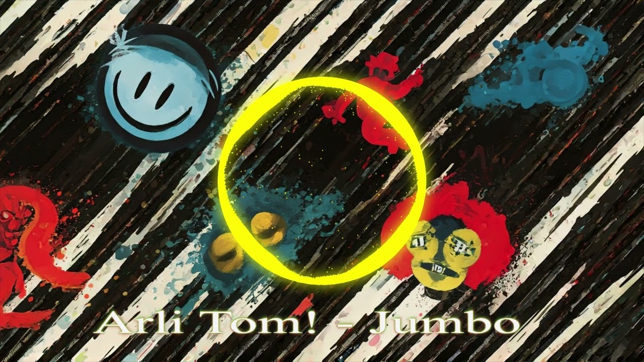 Arli Tom! - Jumbo [OuterTone Release]