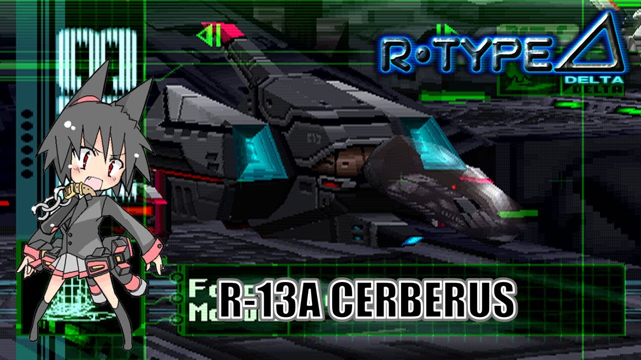 R-Type Delta longplay - R-13A Cerberus