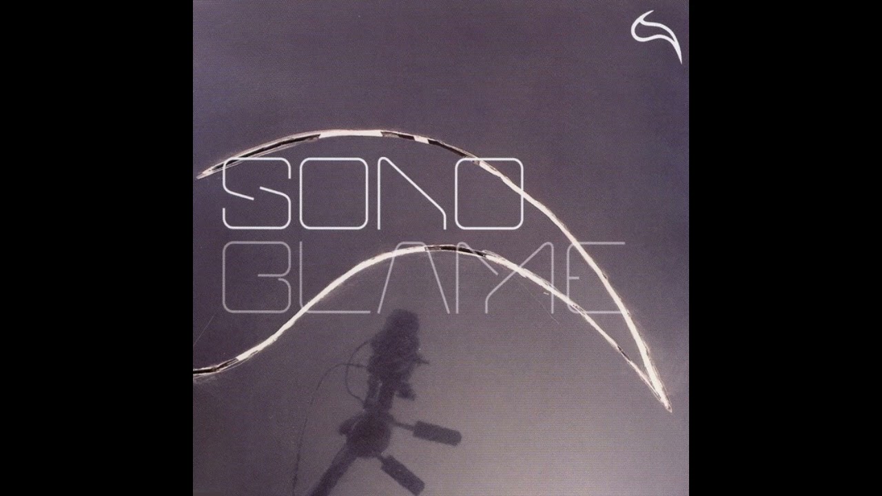 Sono - Blame (Extended)