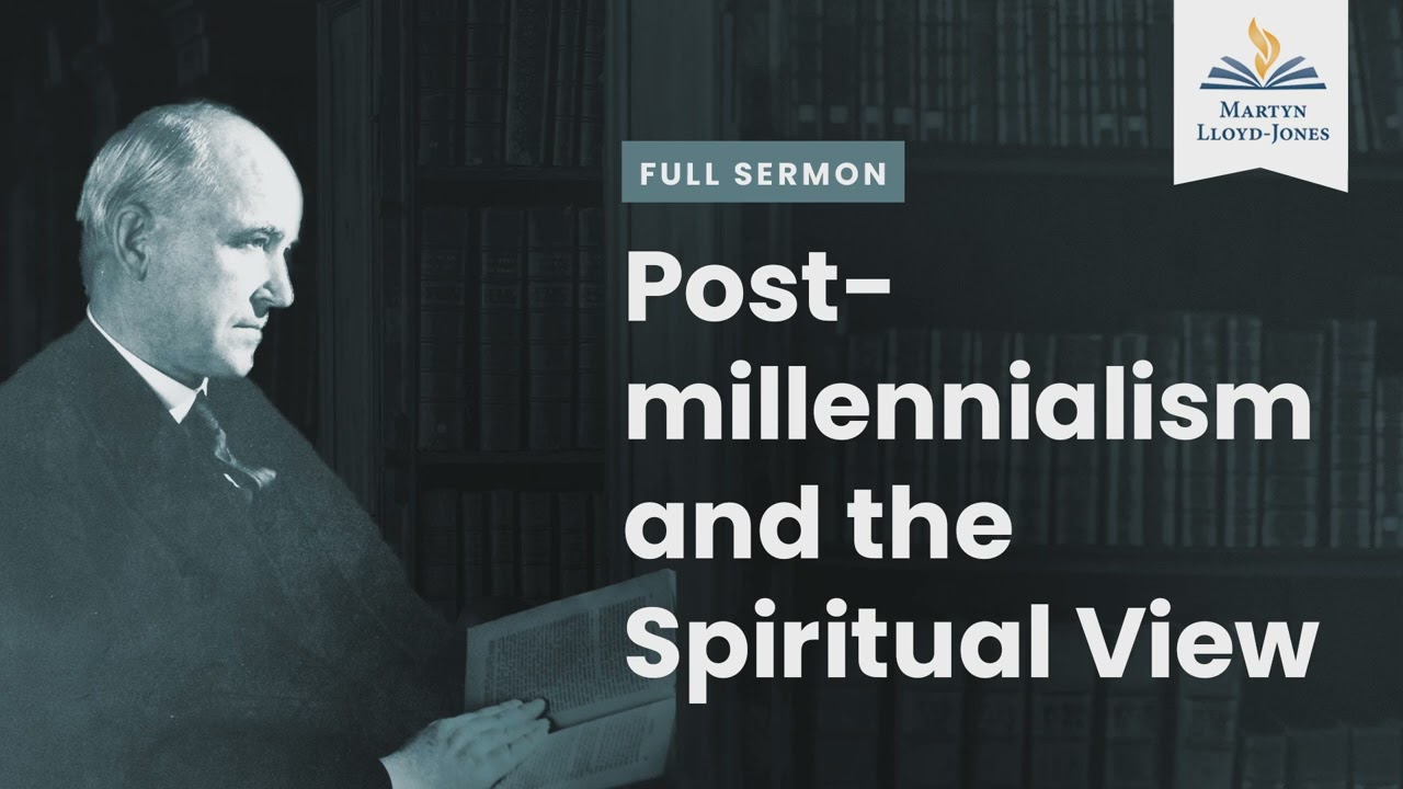 Post-millennialism and the Spiritual View (Remastered)