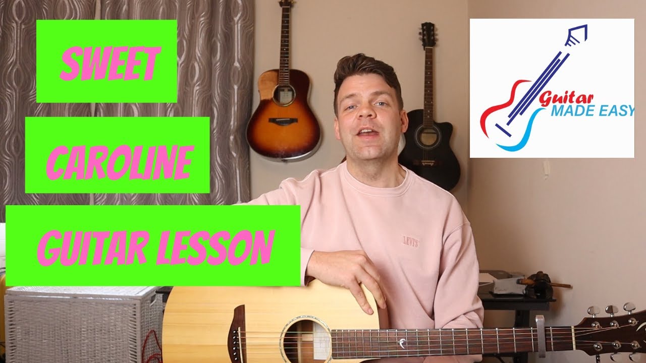 Sweet Caroline Guitar Lesson (EASY) - Includes Intro And Fills