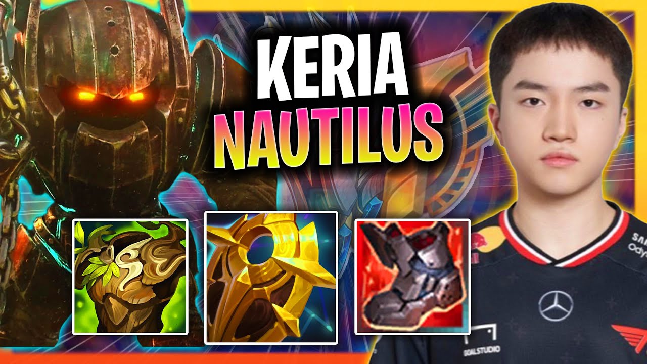 KERIA BRINGS BACK NAUTILUS! | T1 Keria Plays Nautilus Support vs Maokai!  Season 2025