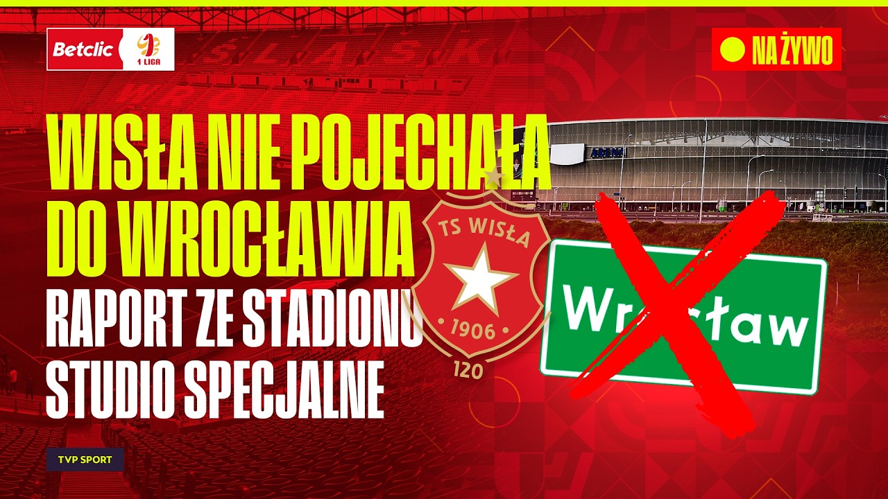 WISŁA KRAKÓW NIE POJECHAŁA DO WROCŁAWIA. RAPORT ZE STADIONU: STUDIO SPECJALNE